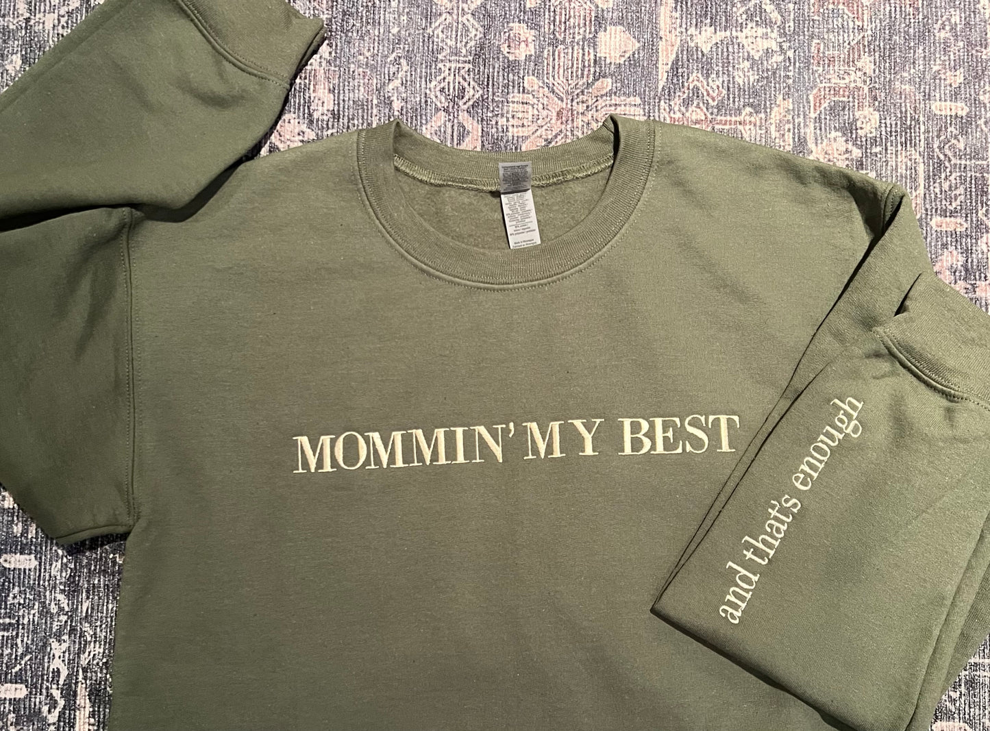 Mommin' My Best Embroidered Crewneck