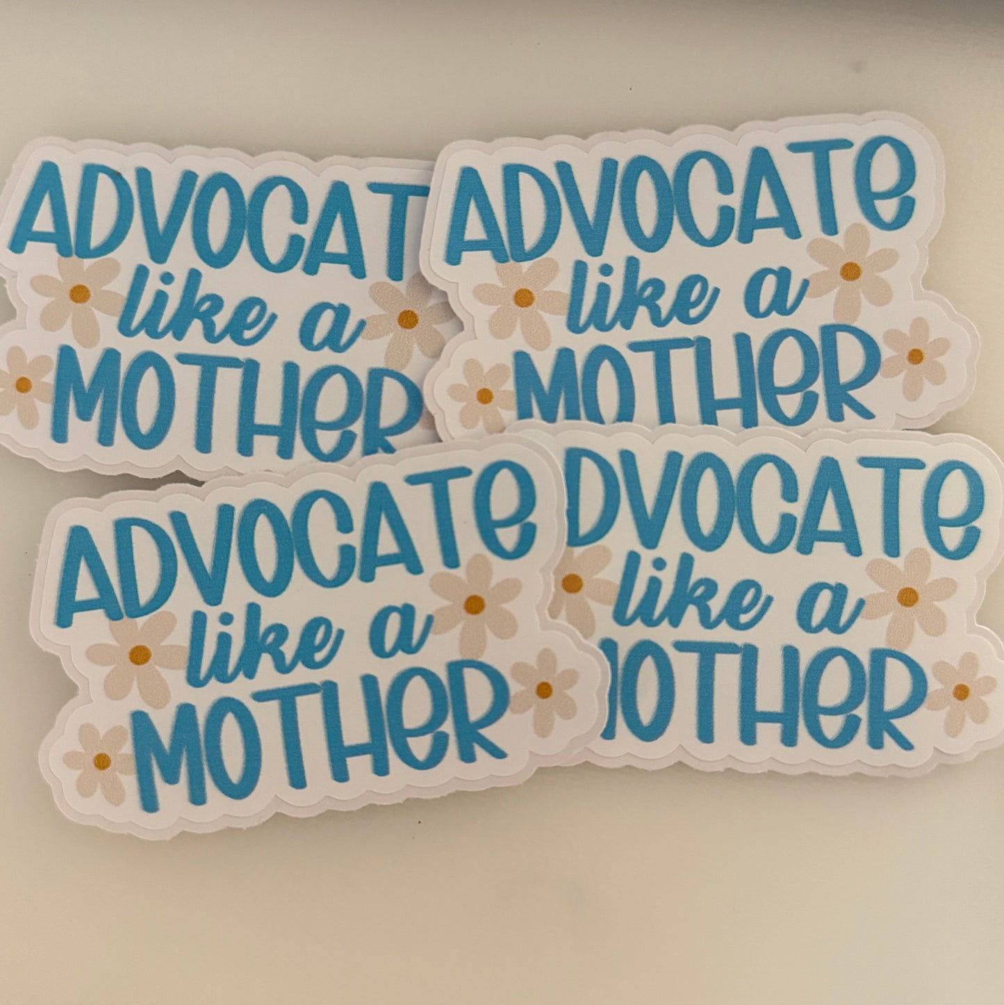 Advocate Like a Mother Sticker