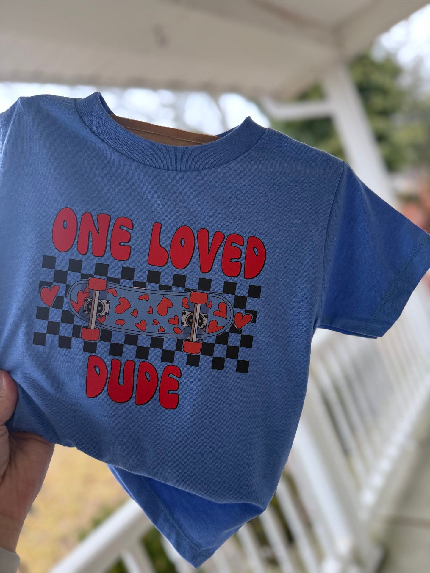 One Loved Dude Tee