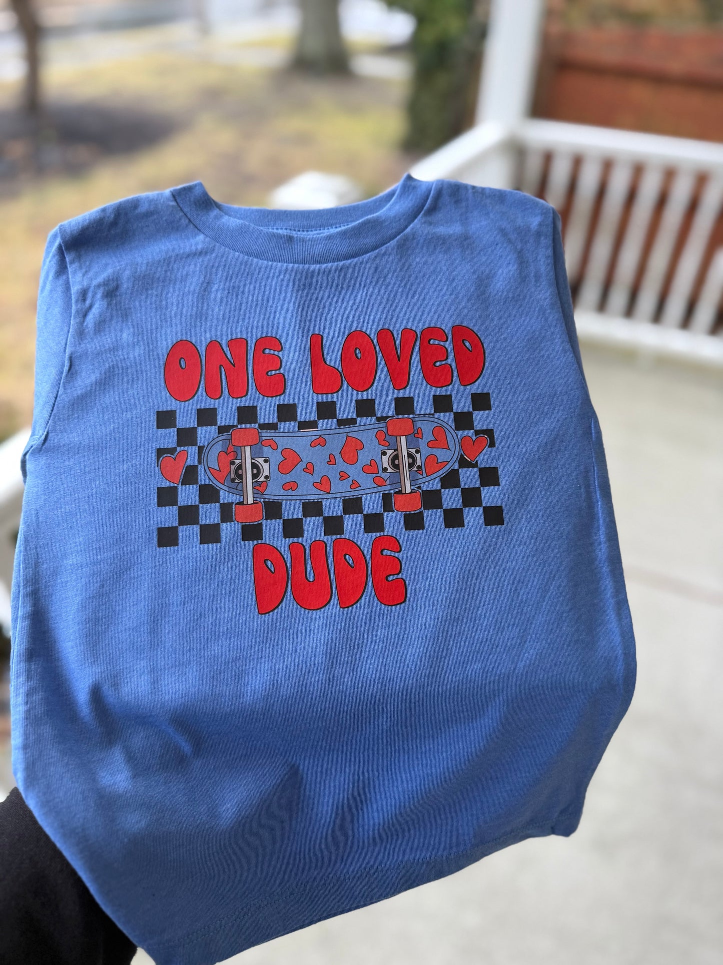 One Loved Dude Tee