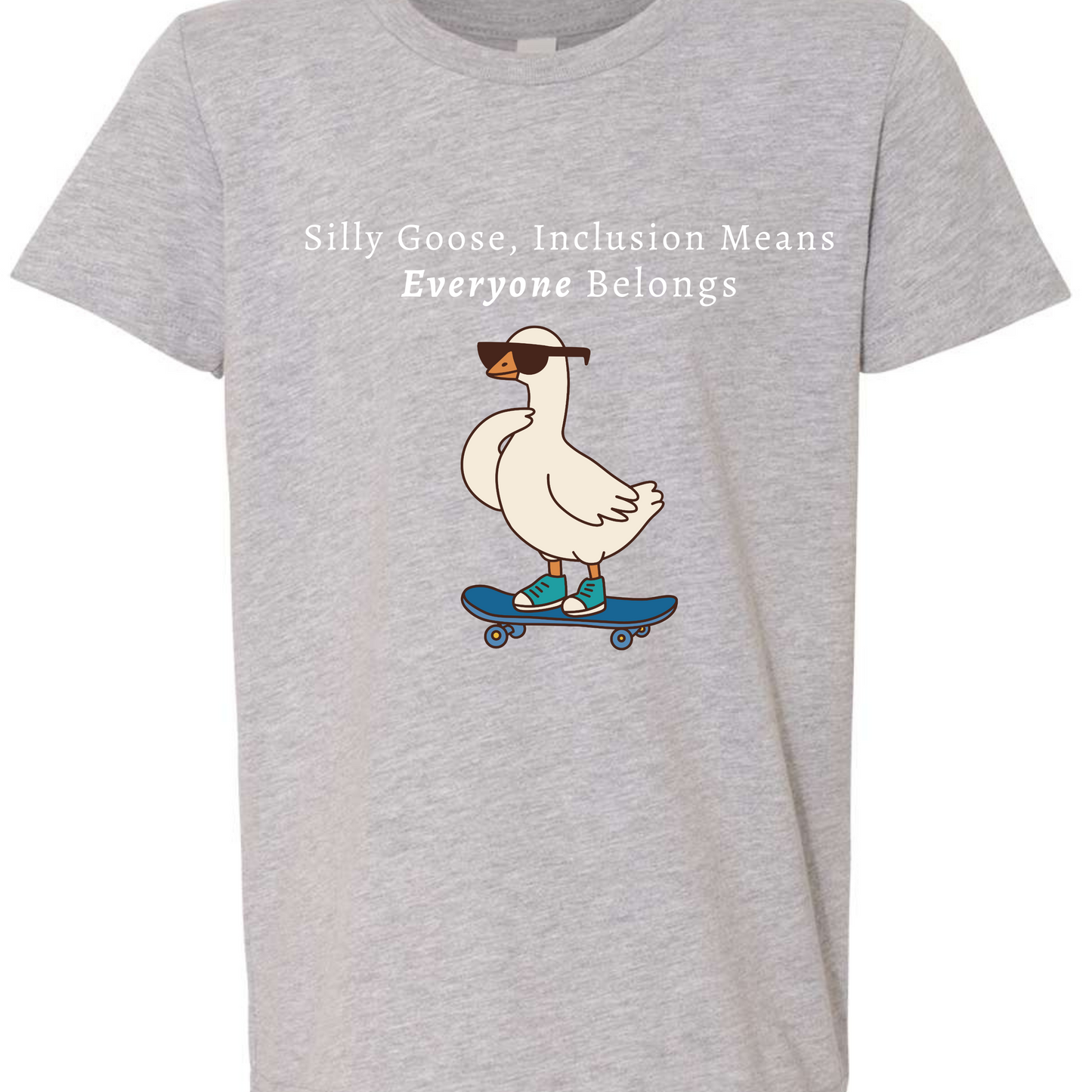 Silly Goose Inclusion Kid's Tee