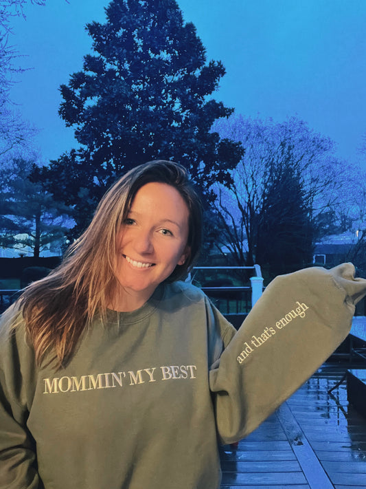 Mommin' My Best Embroidered Crewneck