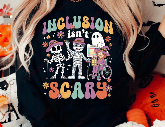 Inclusion Isn't Scary Adult Tee