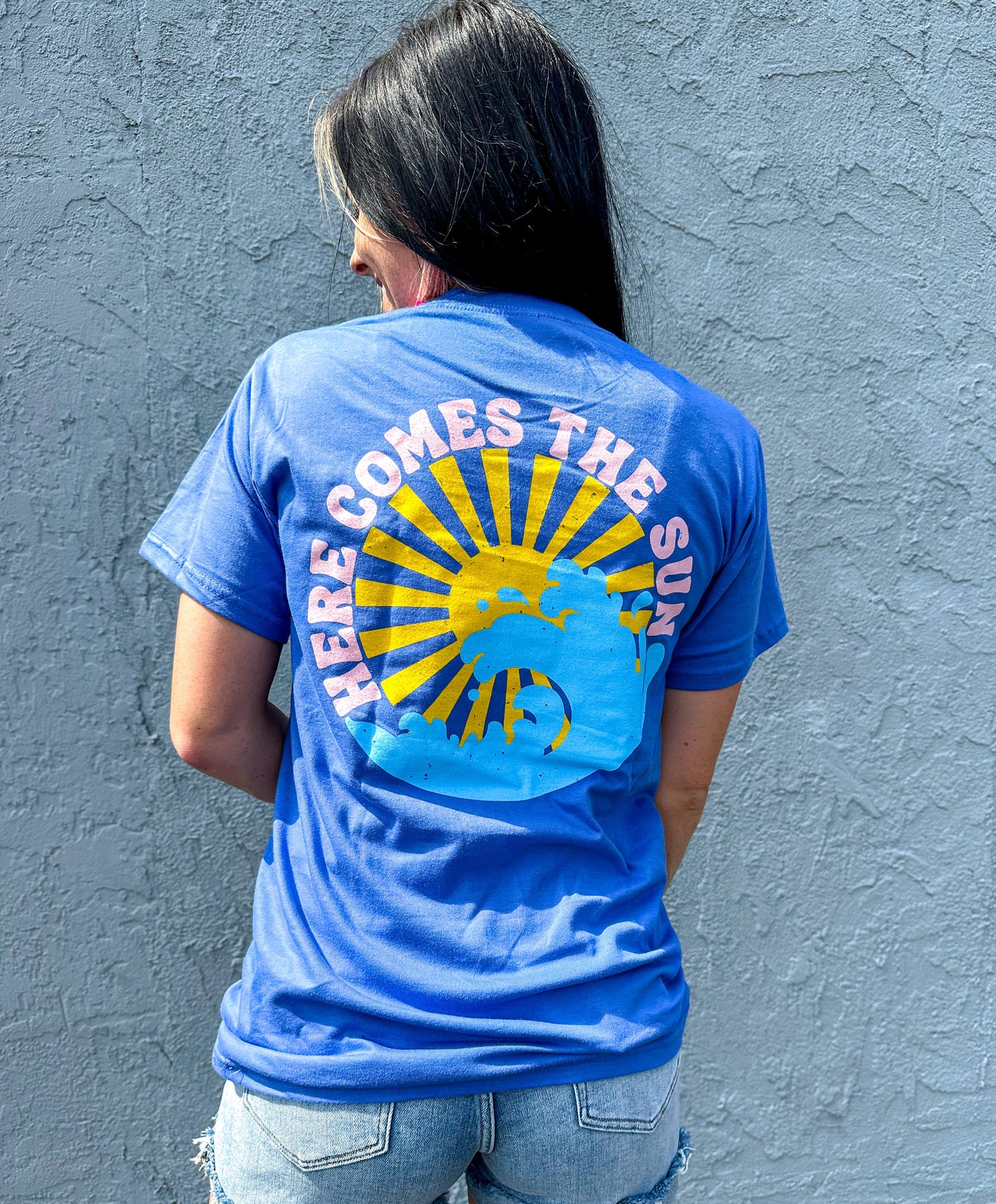 Here Come the Sun Front/Back Tee