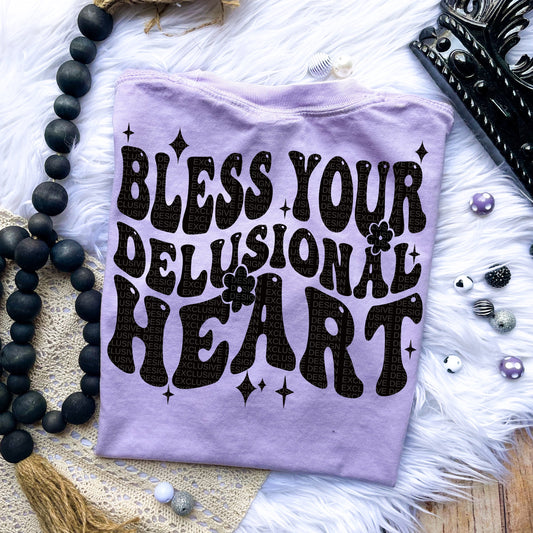 Bless Your Delusional Heart Comfort Colors T-Shirt