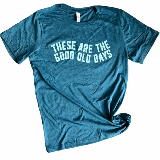 Good Old Days Adult Tee